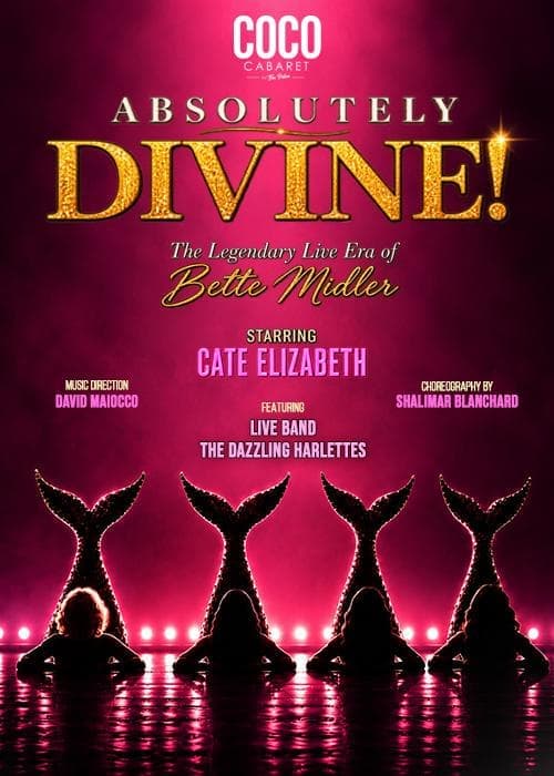 Absolutely Divine! The Legendary Live Era of Bette Midler
