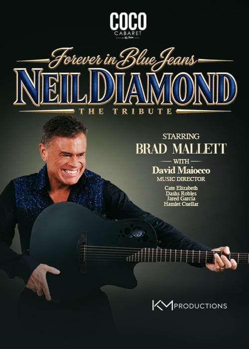 Forever in Blue Jeans: Neil Diamond – The Tribute